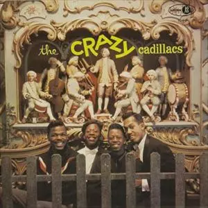 CADILLACS / キャディラックス / CRAZY CADILLACS