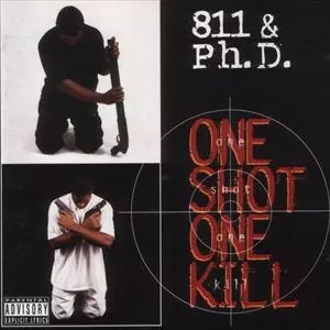 洋楽 811 & ph.d./ONE SHOT ONE KILL ONE SHOT ONE KILL/811 & PH.D.｜HIPHOP/R&B｜ディスクユニオン