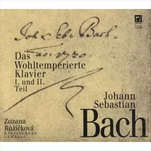 ZUZANA RUZICKOVA / ズザナ・ルージチコヴァー / BACH: DAS WOHLTEMPERIRTE KLAVIER