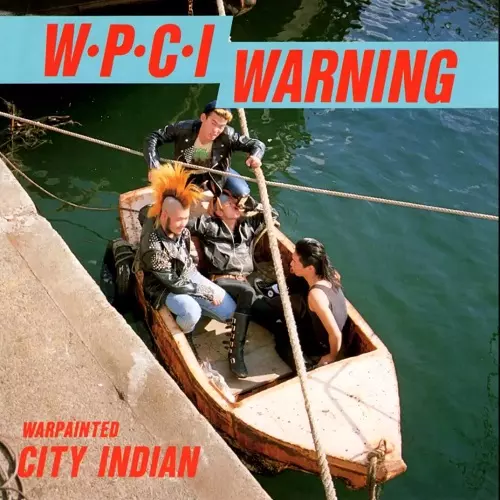 【SALE／55%OFF】 W.P.C.I. WARNING/CITY INDIAN/シティ・インディアン｜PUNK 邦楽