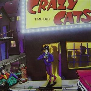 CRAZY CATS / クレイジーキャッツ / TIME OUT