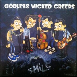 SMILE/GODLESS WICKED CREEPS /ゴッドレス・ウィックト・クリープス｜PUNK｜ディスクユニオン・オンラインショップ｜diskunion.net