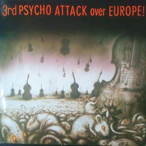 V.A.  / オムニバス / 3RD PSYCHO ATTACK OVER EUROPE!