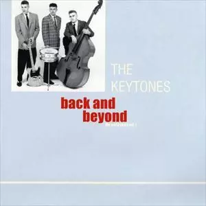 KEYTONES / キートーンズ / BACK AND BEYOND