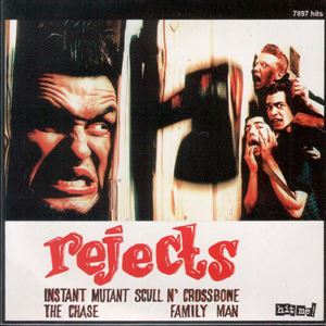 REJECTS / リジェクツ / INSTANT MUTANT SCULL N' CROSSNBONE