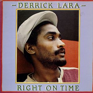 DERRICK LARA / RIGHT ON TIME