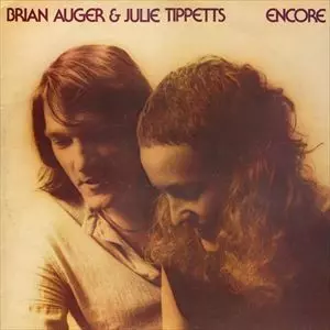 BRIAN AUGER/JULIE DRISCOLL / ブライアン・オーガー&ジュリー・ドリスコール / ENCORE