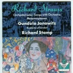 GUNDULA JANOWITZ / グンドゥラ・ヤノヴィッツ / R.シュトラウス:管弦楽伴奏による歌曲 9曲 & メタモルフォーゼン