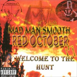MAD MAN SMOOTH / RED OCTOBER