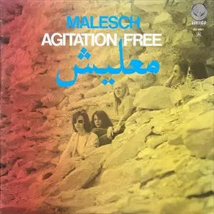 AGITATION FREE / アジテーション・フリー / MALESCH