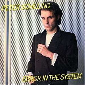 PETER SCHILLING / ピーター・シリング / ERROR IN THE SYSTEM