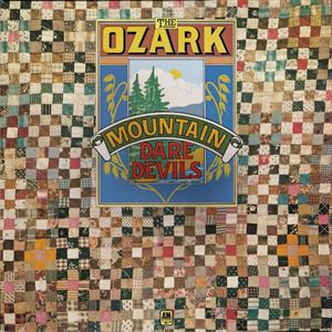 OZARK MOUNTAIN DAREDEVILS / オザーク・マウンテン・デアデヴィルズ / OZARK MOUNTAIN DAREDEVILS