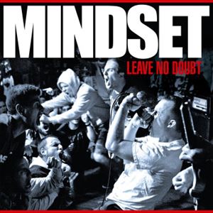 MINDSET / LEAVE NO DOUBT