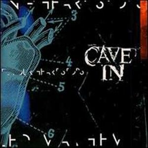 CAVE IN / ケイヴ・イン / UNTIL YOUR HEART STOPS