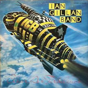IAN GILLAN BAND / イアン・ギラン・バンド / 鋼鉄のロック魂