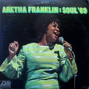 ARETHA FRANKLIN / アレサ・フランクリン / SOUL' 69