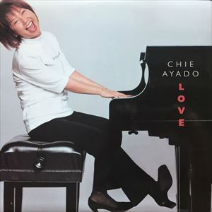 CHIE AYADO / 綾戸智恵 / ラブ