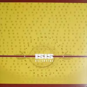 ISIS / アイシス / CELESTIAL