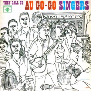 AU GO-GO SINGERS / オウ・ゴー・ゴー・シンガーズ / THEY CALL US AU GO-G