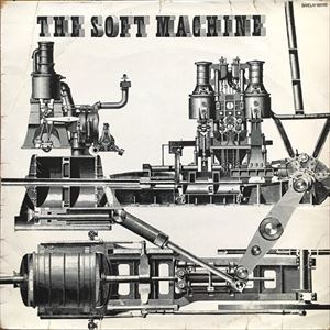 SOFT MACHINE / ソフト・マシーン / SOFT MACHINE