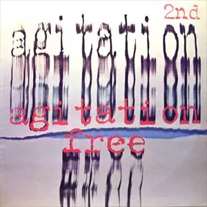 AGITATION FREE / アジテーション・フリー / 2ND