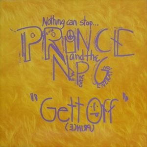 PRINCE & THE NEW POWER GENERATION / プリンス&ニュー・パワー・ジェネレーション / GETT OFF
