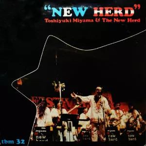 宮間利之&ニューハード/ニューハード　TBM 和ジャズ NEW HERD/TOSHIYUKI MIYAMA & HIS NEW HERD/宮間利之とニューハード