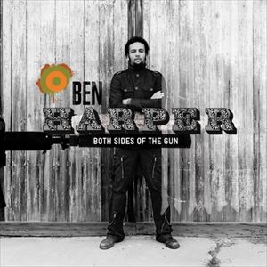 BEN HARPER / ベン・ハーパー / BOTH SIDES OF THE GUN