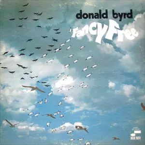 Donald Byrd Fancy Free レコード FANCY FREE/DONALD BYRD/ドナルド・バード｜JAZZ｜ディスクユニオン