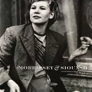 MORRISSEY & SIOUXSIE / INTERLUDE
