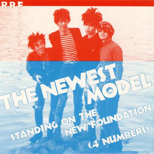 NEWEST MODEL / ニューエスト・モデル / STANDING ON THE NEW FOUNDATION
