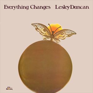 LESLEY DUNCAN / レスリー・ダンカン / EVERYTHING CHANGES
