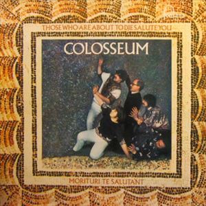 COLOSSEUM/COLOSSEUM (JAZZ/PROG: UK)/コロシアム｜PROGRESSIVE ROCK