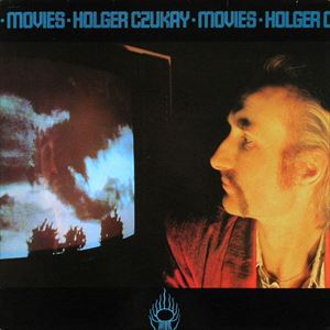 MOVIES/HOLGER CZUKAY/ホルガー・シューカイ｜PROGRESSIVE  ROCK｜ディスクユニオン・オンラインショップ｜diskunion.net