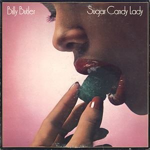 BILLY BUTLER (CHICAGO SOUL) / ビリー・バトラー / SUGAR CANDY LADY