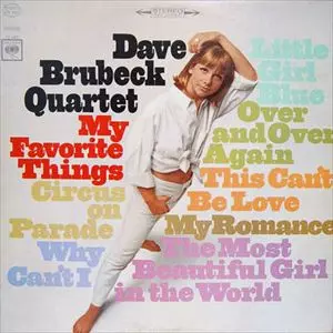 DAVE BRUBECK / デイヴ・ブルーベック / MY FAVORITE THINGS