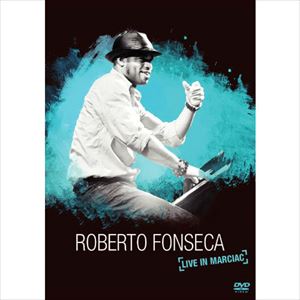 ROBERTO FONSECA / ロベルト・フォンセカ / ライヴ・イン・マルシアック