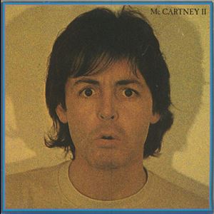 MCCARTNEY II/PAUL McCARTNEY/ポール・マッカートニー｜OLD ROCK 