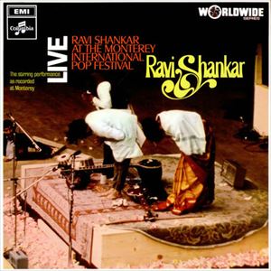 RAVI SHANKAR / ラヴィ・シャンカール / LIVE AT THE MONTEREY INTERNATIONAL POP FESTIVAL