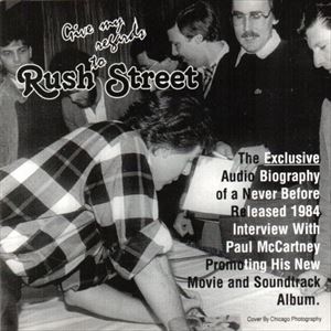 PAUL McCARTNEY / ポール・マッカートニー / GIVE MY REGARDS TO RUSH STREET