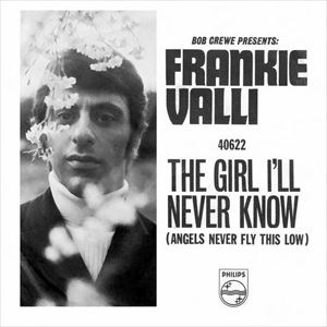 FRANKIE VALLI / フランキー・ヴァリ / A FACE WITHOUT A NAME / GIRL I'LL NEVER KNOW