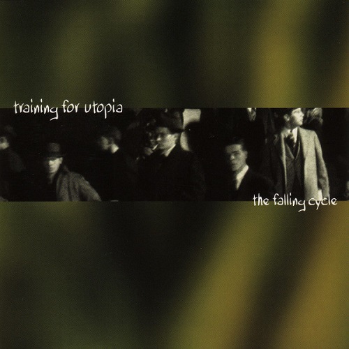 TRAINING FOR UTOPIA / FALLING CYCLE (7")