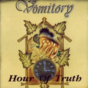 VOMITORY (METAL from GERMANY) / HOUR OF TRUTH