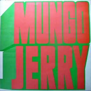 MUNGO JERRY / マンゴ・ジェリー / MUNGO JERRY (3D)
