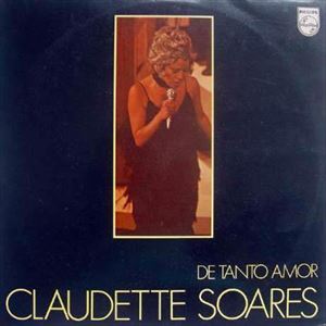 CLAUDETTE SOARES / クラウデッチ・ソアレス / DE TANTO AMOR