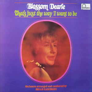 BLOSSOM DEARIE / ブロッサム・ディアリー / THAT'S JUST THE WAY I WANT TO BE