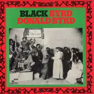 ブラック・バード/DONALD BYRD/ドナルド・バード｜JAZZ