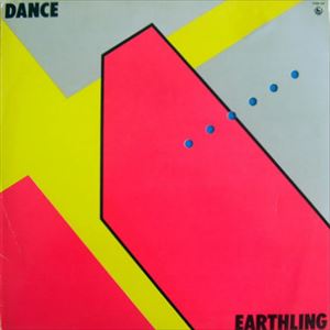 EARTHLING / アースリング / DANCE
