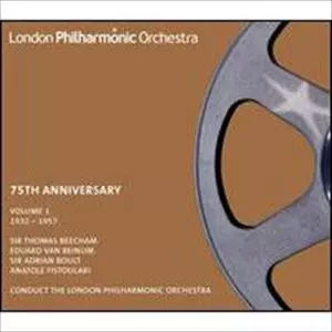 LONDON PHILHARMONIC ORCHESTRA / ロンドン・フィルハーモニー管弦楽団 / 75Th ANNIVERSARY VOL.1