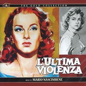 MARIO NASCIMBENE / マリオ・ナシンベーネ / L'ULTIMA VIOLENZA